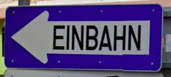 Panneau Einbahn Autriche